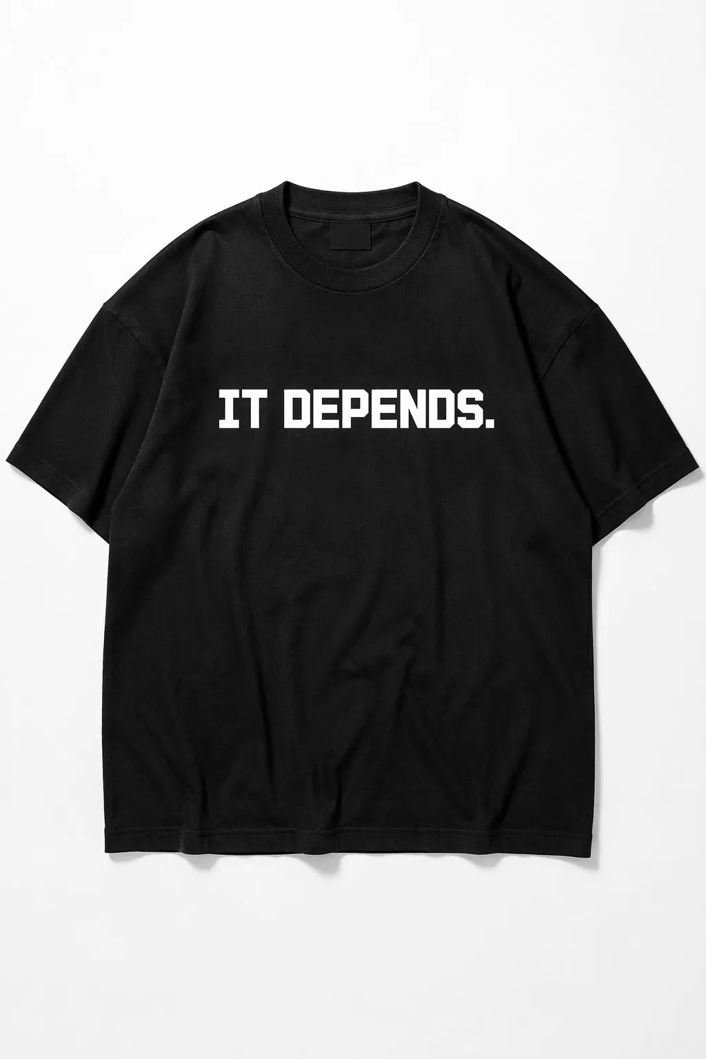 IT DEPENDS. black t-shirt mockup