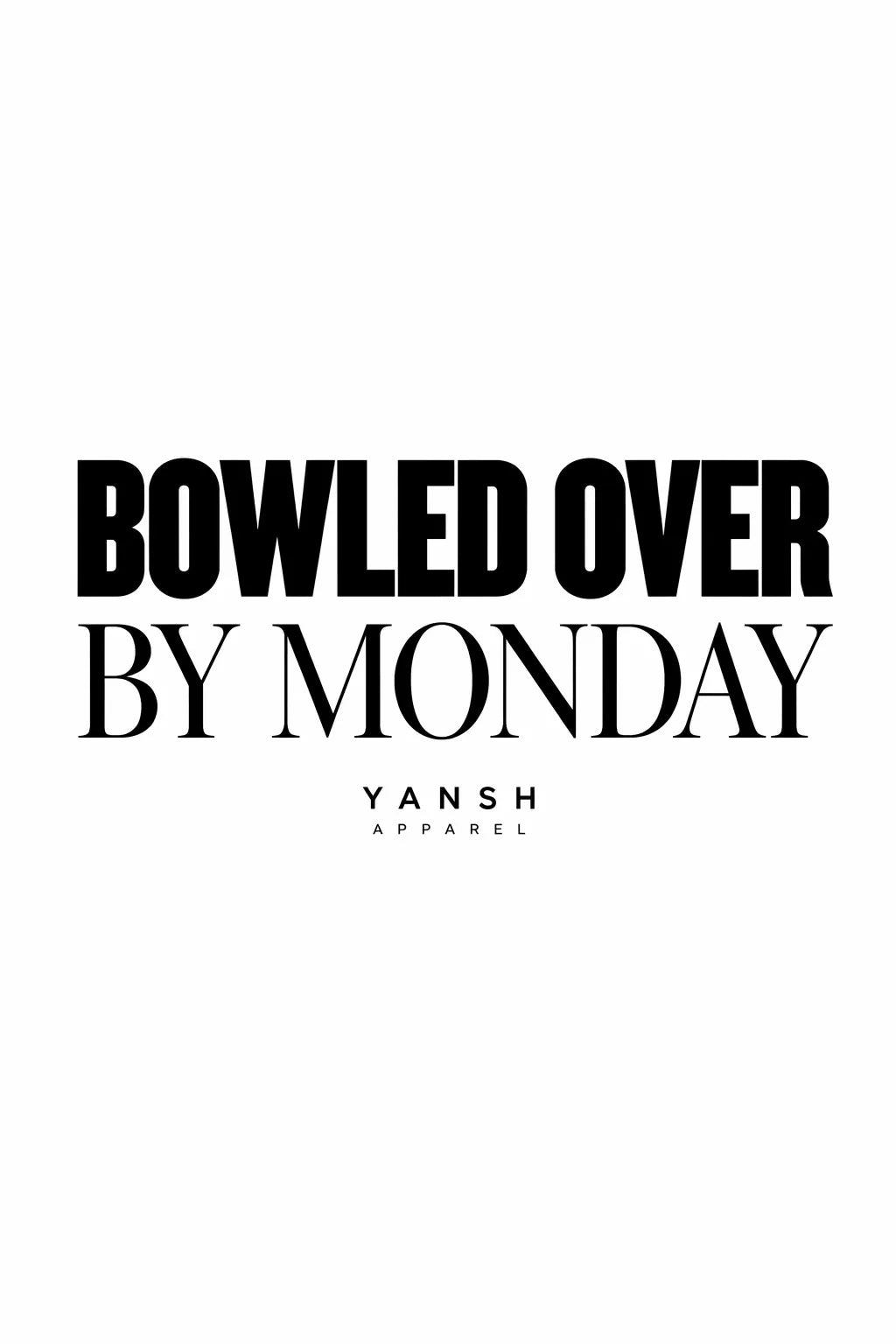 BOWLED OVER BY MONDAY cricket corporate design